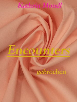 cover image of Encounters